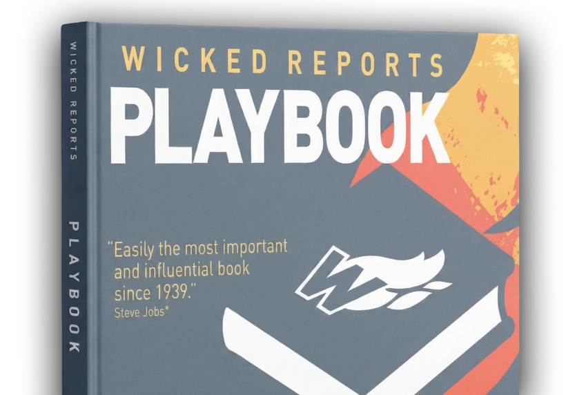 Wicked Reports Playbook